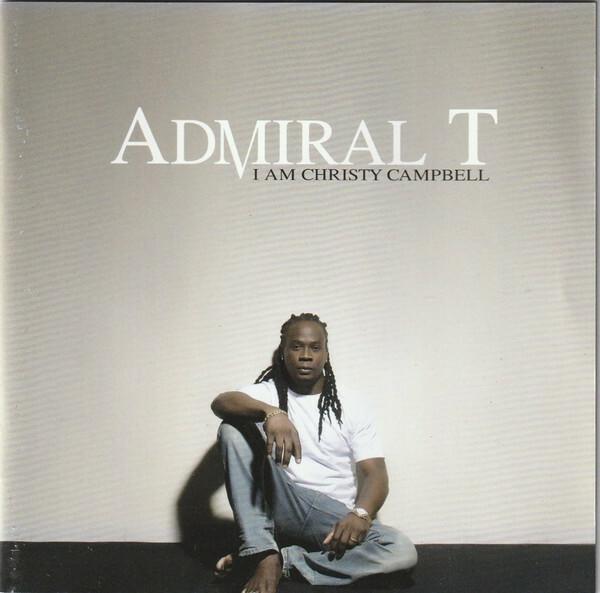 Acheter Admiral T - I Am Christy Campbell État correct - 12,45 € Admiral T - I Am Christy Campbell État correct - reconditionné disponible sur Label Emmaüs